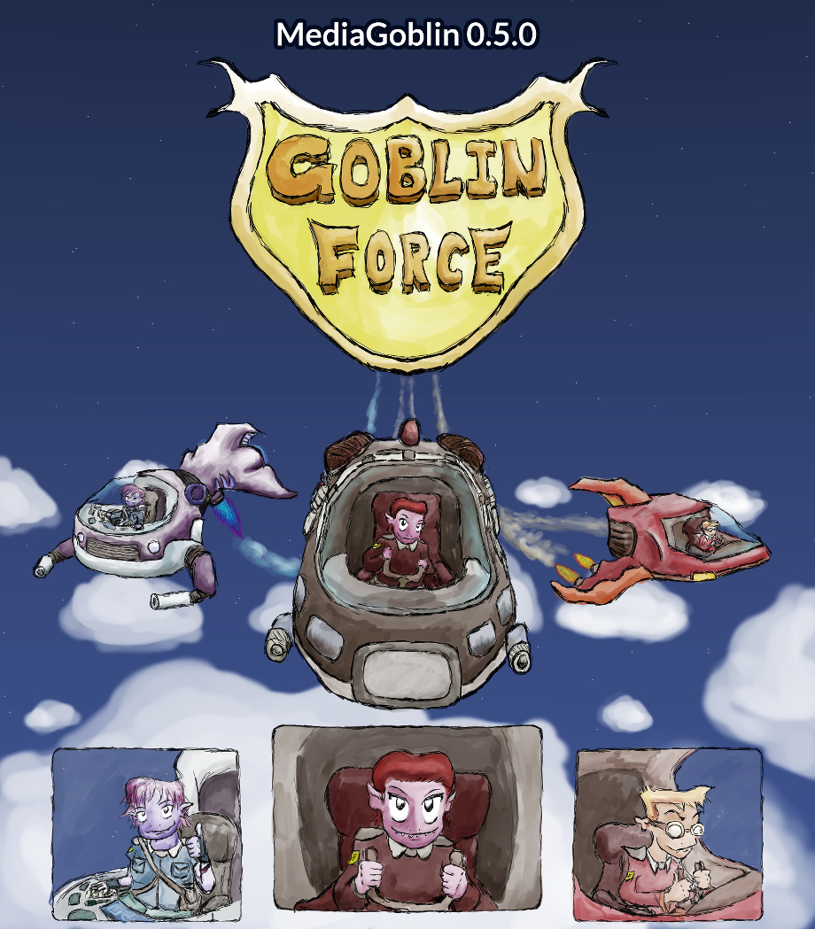 MediaGoblin 0.5.0: Goblin Force banner